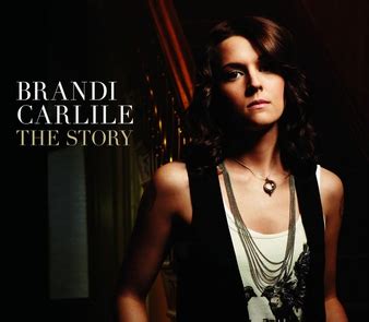 The Story by Brandi Carlile LRC [03:57.31] .